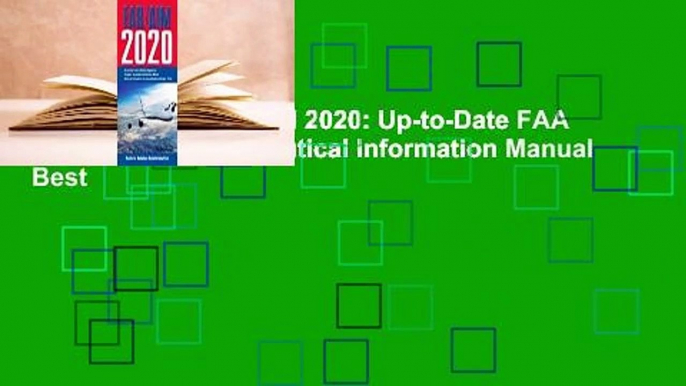 Full version  FAR/AIM 2020: Up-to-Date FAA Regulations / Aeronautical Information Manual  Best