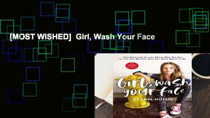 [MOST WISHED]  Girl, Wash Your Face