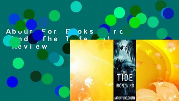 About For Books  Iron Wind (The Tide #5)  Review