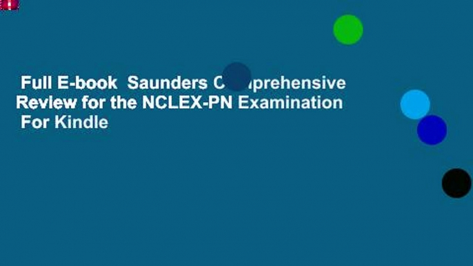 Full E-book  Saunders Comprehensive Review for the NCLEX-PN Examination  For Kindle