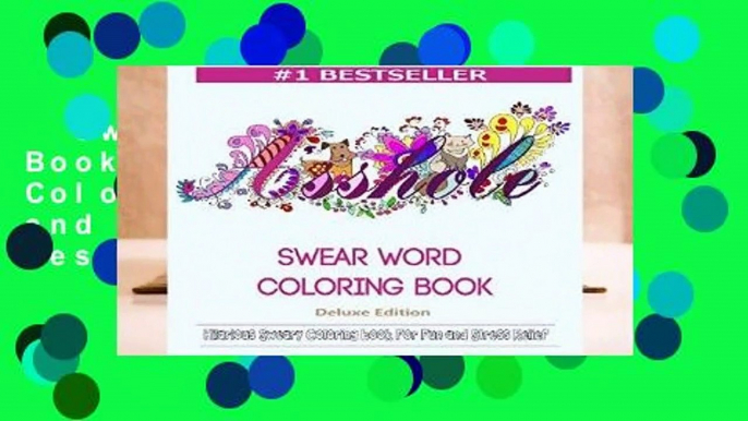 Swear Word Coloring Book: Hilarious Sweary Coloring book For Fun and Stress Relief  Best Sellers