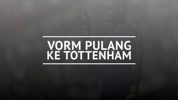 Vorm pulang ke Tottenham