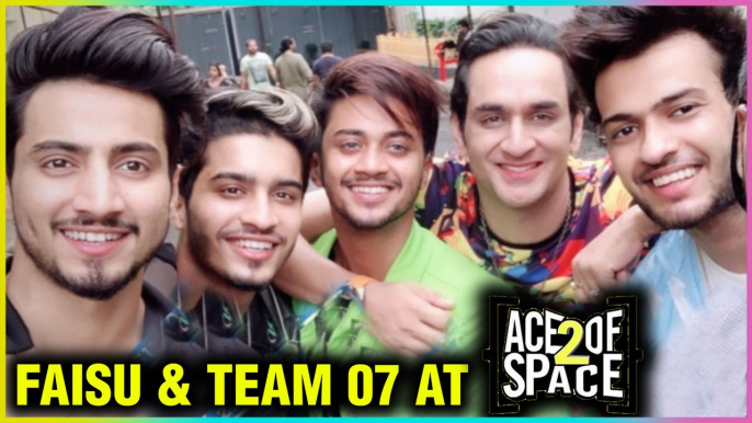 TEAM 07 Faisu, Hasnain, Faiz, Shadan Suprise Entry At MTV Ace Of Space House To Suprise Adnaan