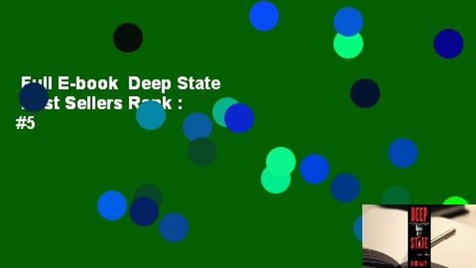 Full E-book  Deep State  Best Sellers Rank : #5