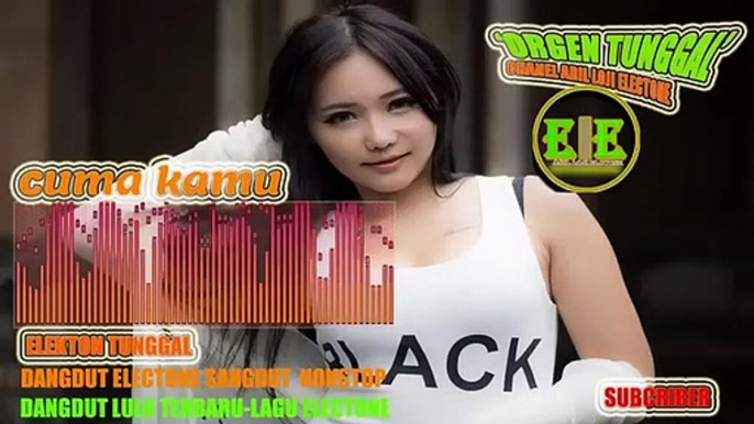 Dangdut Nonstop Electone House Terpopuler Paling Enak Di Dengar Lagu Dangdut-cuma kamu