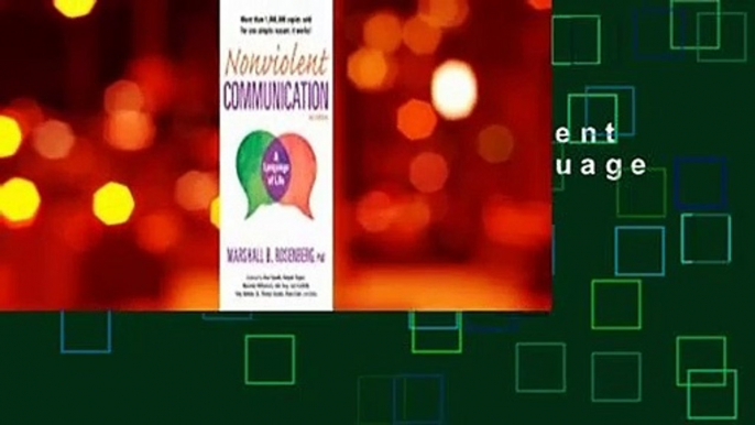 Full E-book  Nonviolent Communication: A Language of Life  Best Sellers Rank : #4