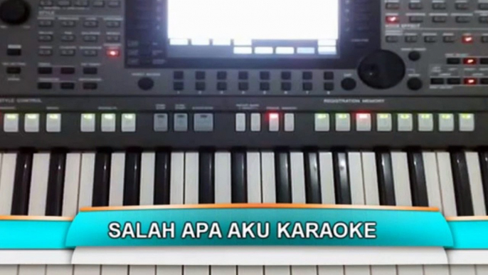 KARAOKE...... SALAH APA AKU