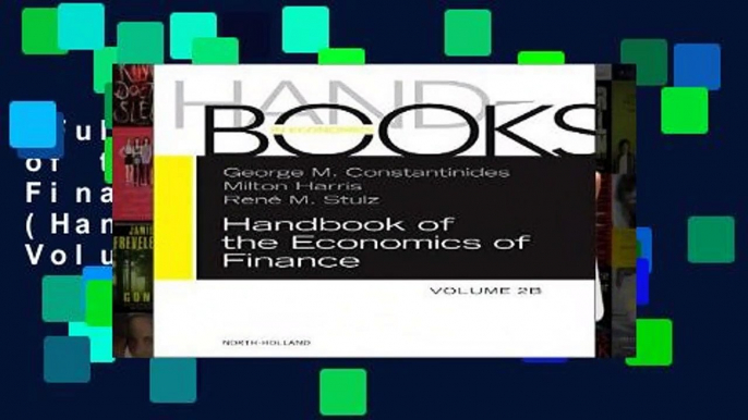 Full Version  Handbook of the Economics of Finance: Asset Pricing (Handbooks in Finance): Volume