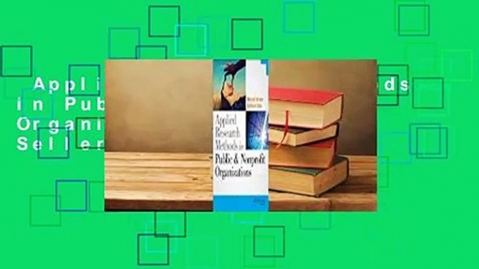 Applied Research Methods in Public and Nonprofit Organizations  Best Sellers Rank : #2