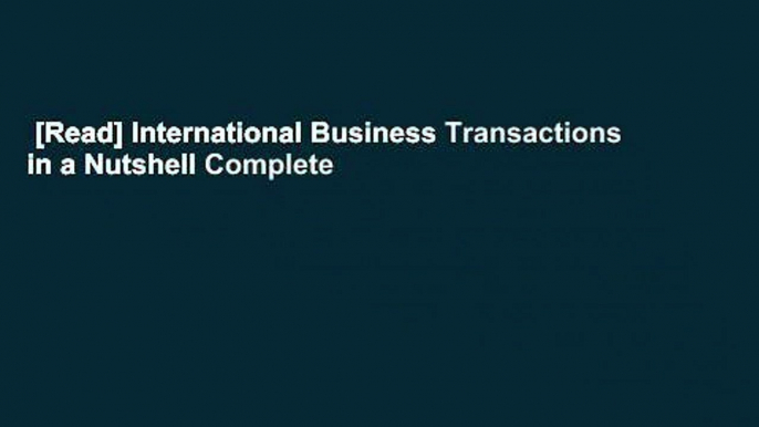 [Read] International Business Transactions in a Nutshell Complete