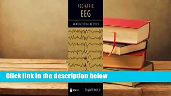 Full version  Pediatric Eeg: An Interactive Reading Session  Best Sellers Rank : #3