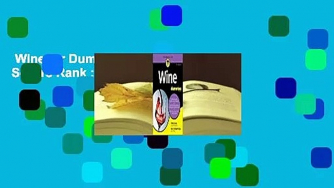 Wine for Dummies  Best Sellers Rank : #3