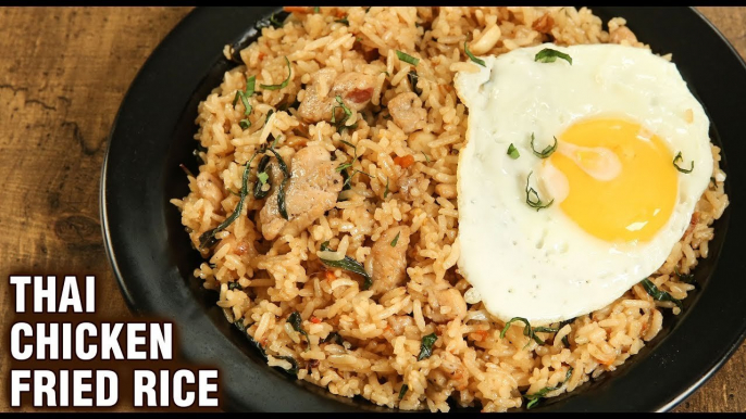 Spicy Thai Chicken Fried Rice | Hot Thai Fried Rice | Restaurant Thai Fried Rice Recipe by Tarika