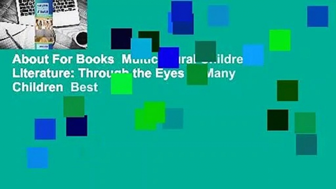 About For Books  Multicultural Children's Literature: Through the Eyes of Many Children  Best