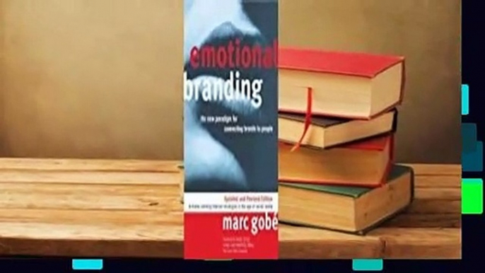 Emotional Branding: The New Paradigm for Connecting Brands to People  Review