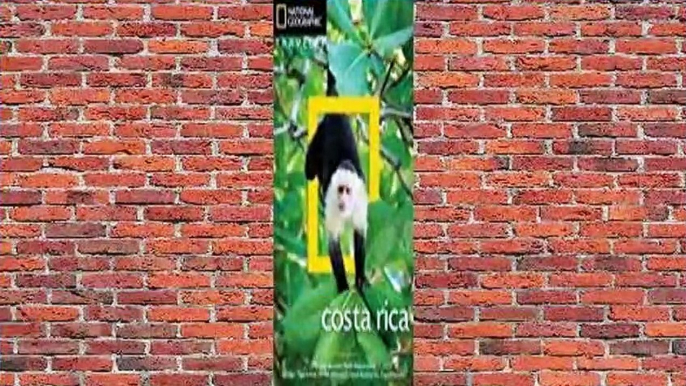 Costa Rica (National Geographic Traveler)  For Kindle