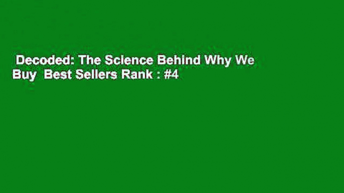 Decoded: The Science Behind Why We Buy  Best Sellers Rank : #4