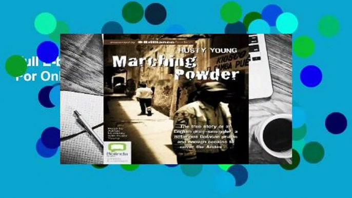 Full E-book  Marching Powder  For Online