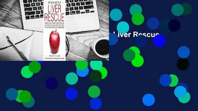 Full E-book  Medical Medium Liver Rescue  For Free