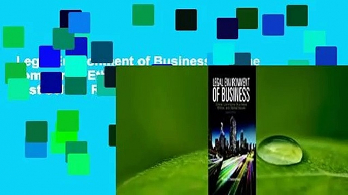 Legal Environment of Business: Online Commerce, Ethics, and Global Issues  Best Sellers Rank : #3