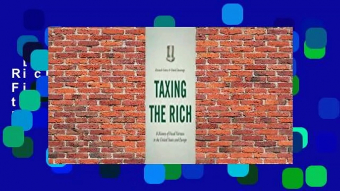 [Read] Taxing the Rich: A History of Fiscal Fairness in the United States and Europe  For Free