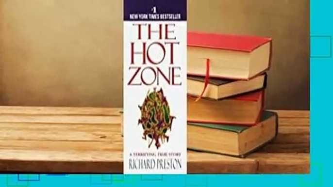 Full E-book  The Hot Zone  Best Sellers Rank : #5