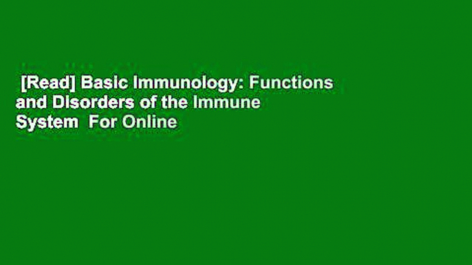 [Read] Basic Immunology: Functions and Disorders of the Immune System  For Online