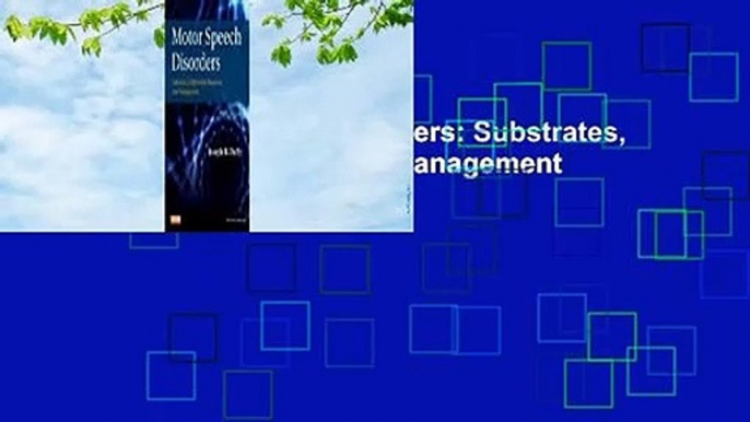 [Read] Motor Speech Disorders: Substrates, Differential Diagnosis, and Management  Best Sellers