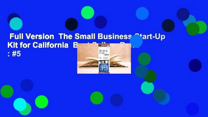 Full Version  The Small Business Start-Up Kit for California  Best Sellers Rank : #5