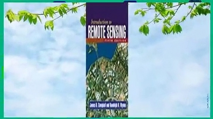 Full E-book  Introduction to Remote Sensing Complete