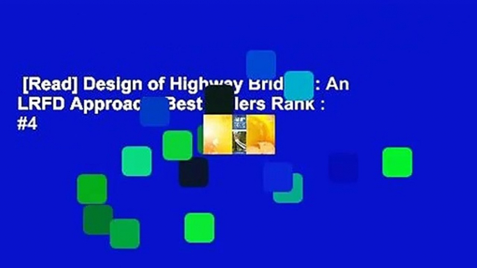 [Read] Design of Highway Bridges: An LRFD Approach  Best Sellers Rank : #4