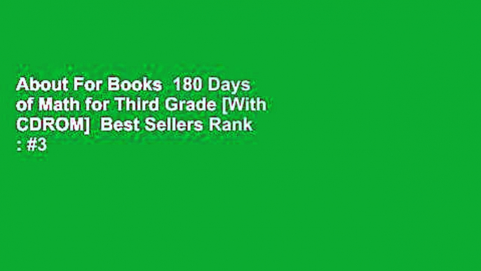 About For Books  180 Days of Math for Third Grade [With CDROM]  Best Sellers Rank : #3