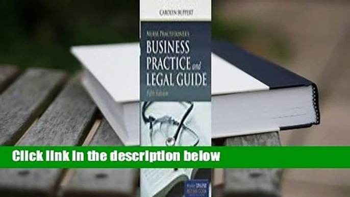 Nurse Practitioner's Business Practice and Legal Guide  Review