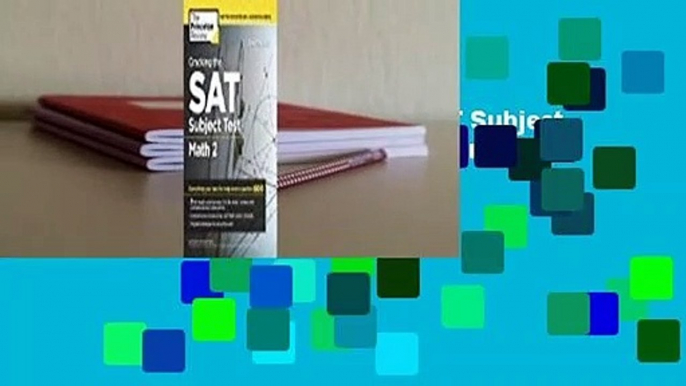 About For Books  Cracking the SAT Subject Test in Math 2, 2nd Edition: Everything You Need to Help