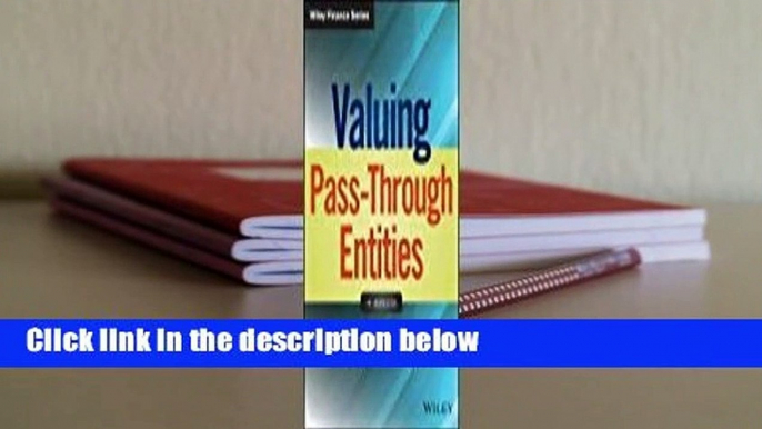 Valuing Pass-Through Entities Complete