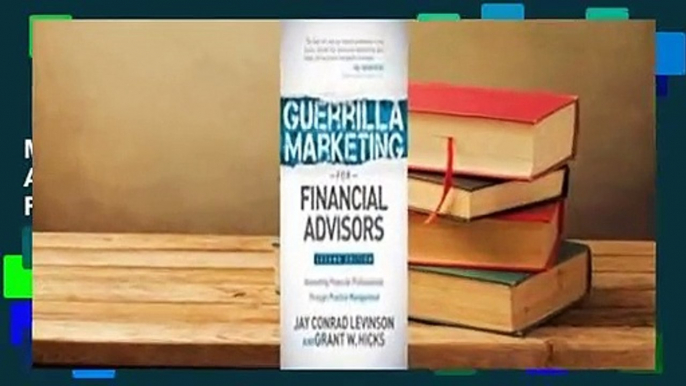 Full version  Guerrilla Marketing for Financial Advisors: Transforming Financial Professionals