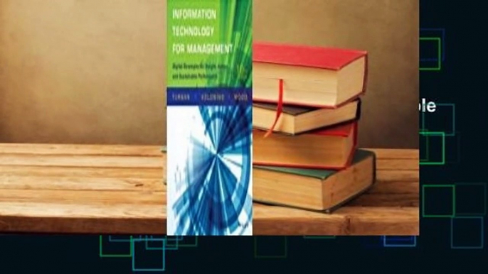 [Read] Information Technology for Management: Advancing Sustainable, Profitable Business Growth