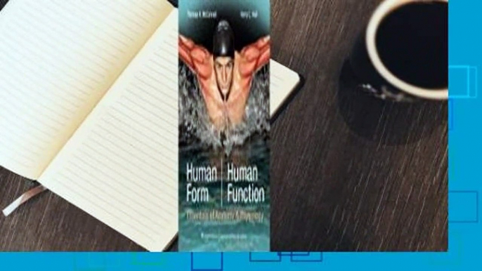 Human Form, Human Function: Essentials of Anatomy  Physiology  For Kindle