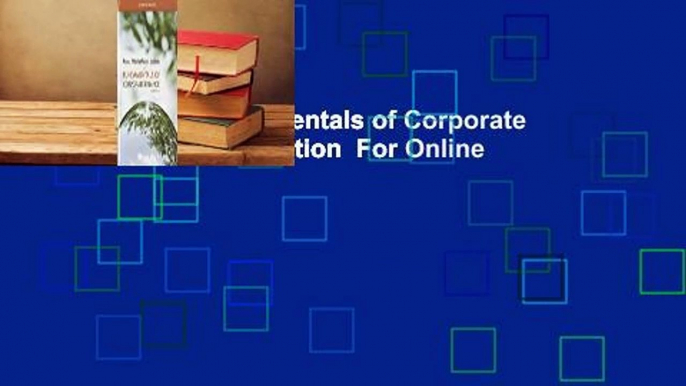 Full version  Fundamentals of Corporate Finance, Alternate Edition  For Online