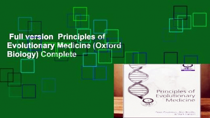 Full version  Principles of Evolutionary Medicine (Oxford Biology) Complete