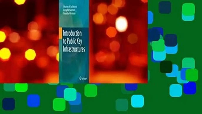 Full E-book  Introduction to Public Key Infrastructures Complete