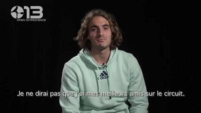 ATP - Marseille 2020 - Stefanos Tsitsipas : "I will not say that I have my best friends on the ATP circuit"