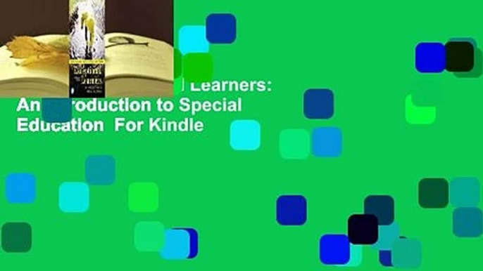 [Read] Exceptional Learners: An Introduction to Special Education  For Kindle