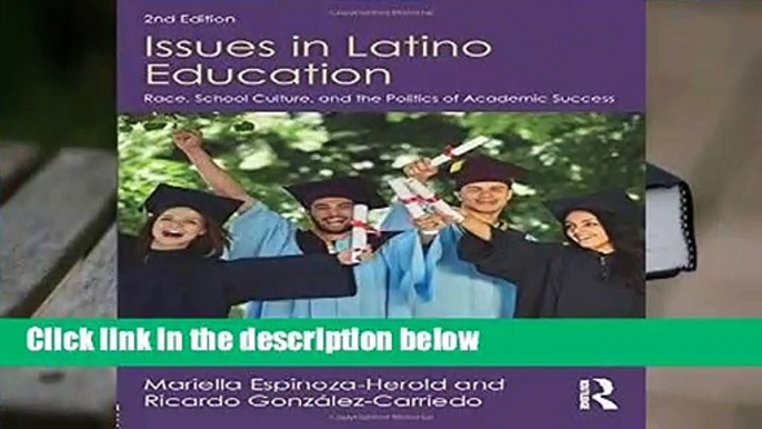 Full Version  Issues in Latino Education  Review