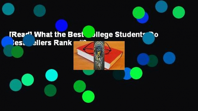 [Read] What the Best College Students Do  Best Sellers Rank : #3