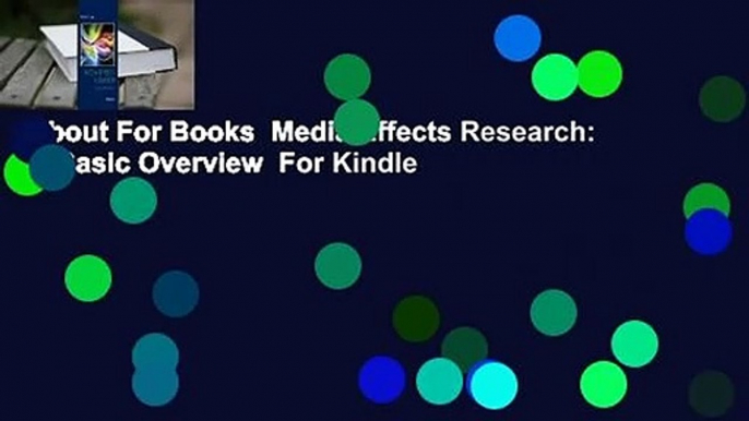 About For Books  Media Effects Research: A Basic Overview  For Kindle