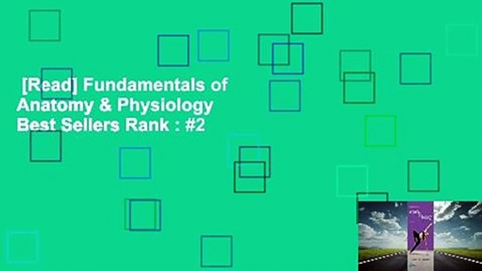 [Read] Fundamentals of Anatomy & Physiology  Best Sellers Rank : #2