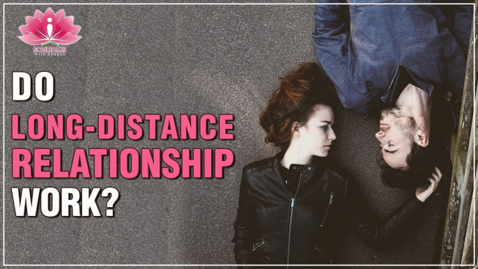 How To Make Long Distance Relationships Work? | BEST LONG-DISTANCE RELATIONSHIP ADVICE