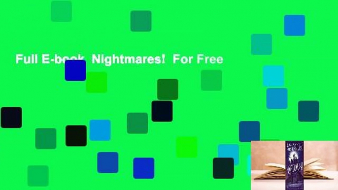 Full E-book  Nightmares!  For Free