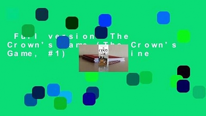 Full version  The Crown's Game (The Crown's Game, #1)  For Online